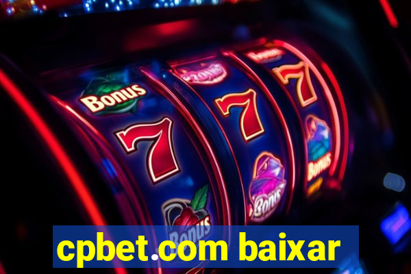 cpbet.com baixar